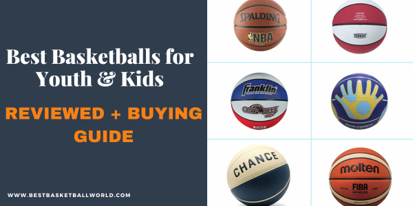 Best Basketballs for Youth